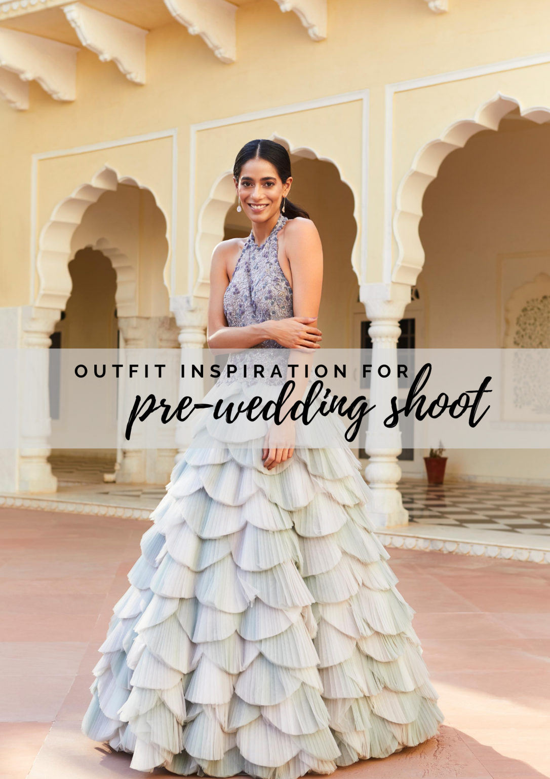 pre wedding shoot outfits
